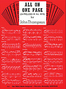John Thompson: All on One Page (24 Preludes)
