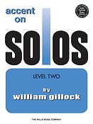 William Gillock: Accent on Solos Book 2