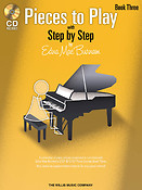 Edna Mae Burnam: Pieces to Play - Book 3 with CD