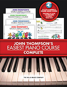 John Thompson's Easiest Piano Course Complete