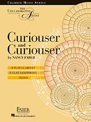 Curiouser and Curiouser(The Collaborative Artist B-Flat Clarinet, E-Flat Saxophone, Piano)