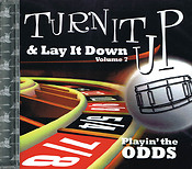 Turn It Up & Lay It Down, Vol. 7 -