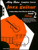 Mickey Baker's Complete Course in Jazz Guitar 2