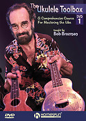 Bob Brozman: The Ukelele Toolbox - DVD 1
