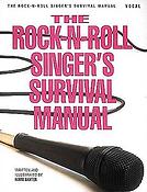Rock 'n' Roll Singers Survival Manual