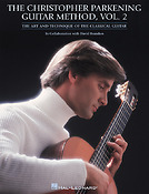 The Christopher Parkening Guitar Method - Vol. 2