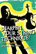 Sharpen Your String Technique!(Teen Strings Shows You How...)