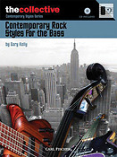 Contemporary Rock Styles For The Bass(The Collective: Contemporary Styles Series)