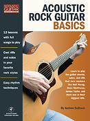 Acoustic Rock Guitar Basics(Access to Audio Downloads Included)