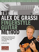 The Alex De Grassi Fingerstyle Guitar Method(Complete Instruction in Fingerstyle Technique, Tone, Ph