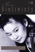 21st Century Violinists - Volume 1