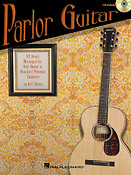 Parlor Guitar(Ten Songs Arranged fuer Solo Guitar in Standard Notation & Tablature)