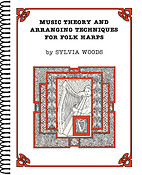 Music Theory and Arr.Techniques fuer Folk Harps