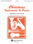 Christmas Instruments In Praise ( C-instr)
