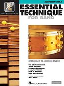 Essential Technique For Band Intermediate to Advanced Studies Percussion