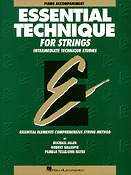 Essential Technique For Strings - Piano Acc.(Intermediate Technique Studies)
