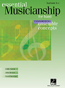 Essential Musicianship For Band (Fundamental Ensemble Concepts )
