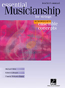 Essential Musicianship For Strings  (Intermediate Level - Teacher's Manual)