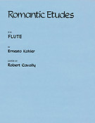 Ernsteo Kohler: Romantic Etudes, Op. 66