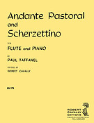 Paul Taffanel: Andante Pastoral/ Scherzettino