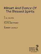Gluck: Minuet and Dance of the Blessed Spirits from Orpheus