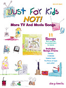 More Movie and TV Songs(Just for Kids - Not!)