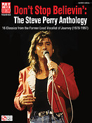 Don't Stop Believin': The Steve Perry Anthology(16 Classics from the fuermer Lead Vocalist of Journey