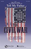 Tell My Father from The Civil War (TTB)