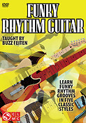 Funky Rhythm Guitar(Learn Funky Rhythm Grooves in Five Classic Styles)