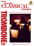 Favorite Classical Melodies (Trombone)