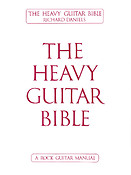 The Heavy Guitar Bible