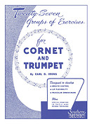 Earl Irons: 27 Groups of Exercises For Cornet and Trumpet