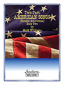 Two- Part (2Pt) American Songs, Bk. 2 (Bicinia