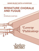 Miniature Chorale And Fugue
