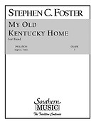 My Old Kentucky Home