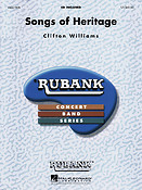Clifton Williams: Songs Of Heritage