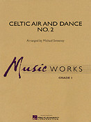 Celtic Air and Dance No. 2 (Partituur Harmonie'