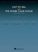 Out to Sea and The Shark Cage Fugue from Jaws (Partituur Harmonie)