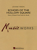 Echoes of the Hollow Square((Suite of Shaped Note Tunes For Band))