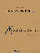 Rick Kirkby: The Dragon Prince (Harmonie)