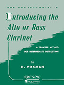Himmie Voxman: Introducing the Alto or bass clarinet