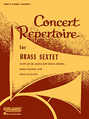 Concert Repertoire for Brass Sextet