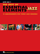 The Best of Essential Elements For Jazz Ensemble (Altsaxofoon 1)