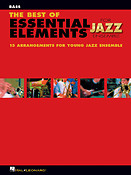 The Best of Essential Elements For Jazz Ensemble (Basgitaar)