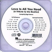Love Is All You Need (SHOWTRACK CD)(Medley - A Tribute to the Beatles)