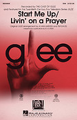 Start Me Up/Livin' on a Prayer Choral Mash-up from Glee