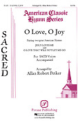 O Love, O Joy