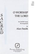 O Worship the Lord