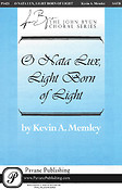 O Nata Lux, Light Born of Light