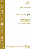 Eric Whitacre: Lux Aurumque (SATB)